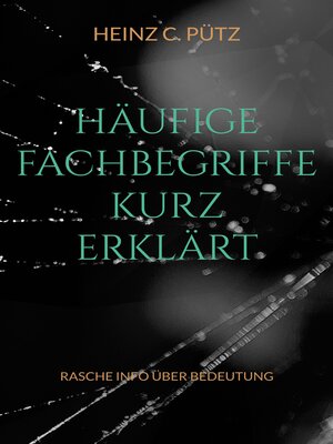 cover image of Häufige Fachbegriffe kurz erklärt